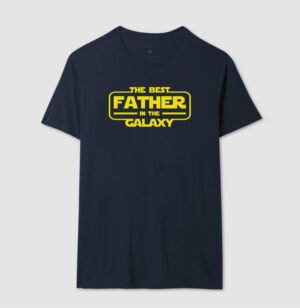 Camiseta O Melhor Pai das Galáxias 6 167a50abeb44eb0f15b2d22e0d26a15b