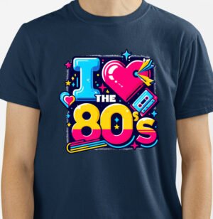 Camiseta Eu Amo os Anos 80!